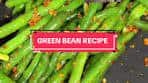 Delicious Green Beans Recipe with Chili Onion Crunch