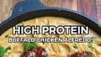 Delicious High Protein Buffalo Chicken Alfredo Recipe