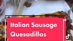 Delicious Italian Sausage Quesadilla Recipe