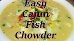 Easy Cajun Fish Chowder Soup Recipe ~ Seafood Soup Recipe