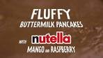 Fluffy buttermilk pancakes with Nutella®, mango & raspberries