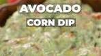 Fresh, creamy, and packed with flavour! This Avocado Corn ...
