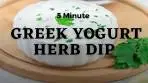 Greek Yogurt Dip | Easy Yogurt Herb Dip For Veggies ...