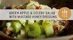 Green Apple and Celery Salad with Mustard Honey Dressing ...