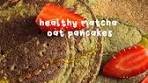 Healthy Matcha Oat Pancakes Recipe with Celsius Coffee