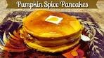 Homemade Pumpkin Spice Pancakes Recipe | Homemade ...