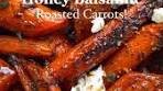 HONEY BALSAMIC ROASTED CARROTS