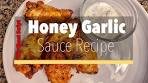 Honey Garlic Sauce Recipe