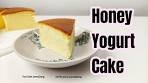 Honey Yogurt Cake | YouTube: jenny2ong