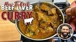 HOW TO COOK BEEF LIVER CURRY - can't believe offal ...