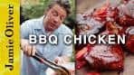 How to Cook Delicious BBQ Chicken | Jamie Oliver