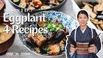 How to Cook Japanese Eggplant | 4 Delicious Japanese ...