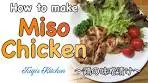 How to cook Miso-marinated Chicken 〜鶏の味噌漬け〜 | easy ...
