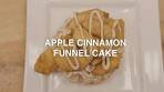 How to Make a Cinnamon Apple Funnel Cake!