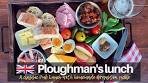 How to make a classic Ploughman's lunch - British recipes