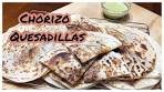 HOW TO MAKE CHORIZO QUESADILLAS | The JayLi Life