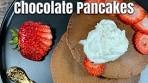 How To Make Fluffy & Delicious Chocolate Pancakes With ...