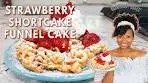 How To Make Funnel Cakes | Strawberry Shortcake Style!