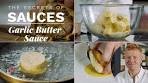 How to Make Garlic Butter Sauce - The Secrets of Sauces