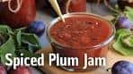 How to make Homemade Spiced Plum Jam | Canning Plums