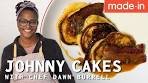 How To Make Johnny Cakes with Chef Dawn Burrell | Made In ...