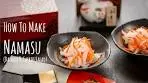 How to Make Namasu (Daikon & Carrot Salad) (Recipe) 紅白 ...