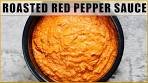 How to Make Roasted Red Pepper Sauce