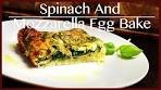 How to make Spinach And Mozzarella Egg Bake