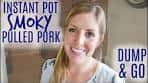 Instant Pot Smoky BBQ Pulled Pork - Dump and Go Instant Pot ...