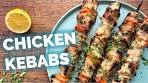 Juicy Chicken Kebabs in Under 30 Minutes | Quick & Easy ...