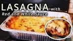 Lasagna with Alfredo and Meat Sauce