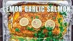 Lemon Garlic Salmon with Mediterranean Flavors (Recipe ...