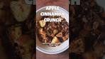 More With Less Part 7: Apple Cinnamon Crunch