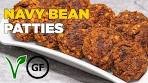 NAVY BEAN PATTIES - VEGAN & GLUTEN FREE RECIPE ...