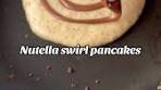 Nutella swirl pancakes 🥞 All you need is your favorite pancake ...
