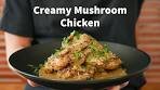 One Pot Creamy Mushroom Chicken | Creamy Garlic ...