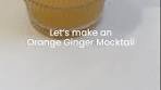Orange Ginger Mocktail 🍊🫚🍹 •Mix together ½ cup orange ...