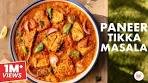 Paneer Tikka Masala Restaurant Style | पनीर टिक्का मसाला ...