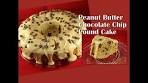 Peanut Butter Chocolate Chip Pound Cake- with yoyomax12