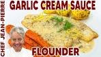 Perfect Flounder in Garlic Butter Sauce Recipe | Chef Jean ...