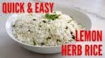 Quick and Easy Lemon Herb Rice