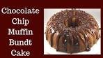 Recipes Using Cake Mixes: Chocolate Chip Muffin Bundt Cake