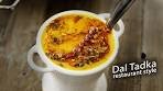 Restaurant Style Dal Tadka Recipe - Authentic Easy & Tasty ...