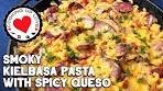 Smoky Kielbasa Pasta Recipe With Spicy Queso Sauce ...