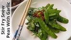 Snow Peas With Garlic And Soy Sauce in 2 Minutes | Enhance ...