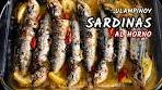 Spanish style SARDINAS al horno — homemade oven-grilled ...