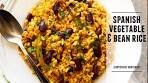 Spanish Vegetable & Bean Rice | So Good you Won´t Miss the ...