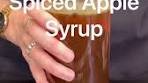 Spiced Apple Syrup 2 cups apple cider 2 cups sugar (I did a ...