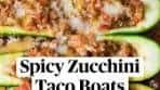 Spicy Zucchini Taco Boats