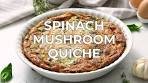 Spinach Mushroom Quiche